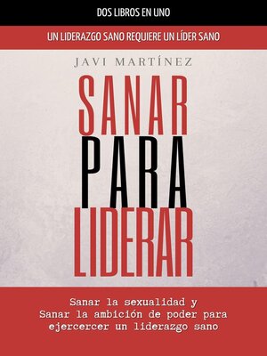 cover image of Sanar Para Liderar